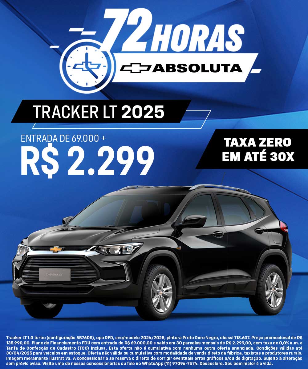 Oferta Tracker LT 2025 com taxa zero em até 30 vezes